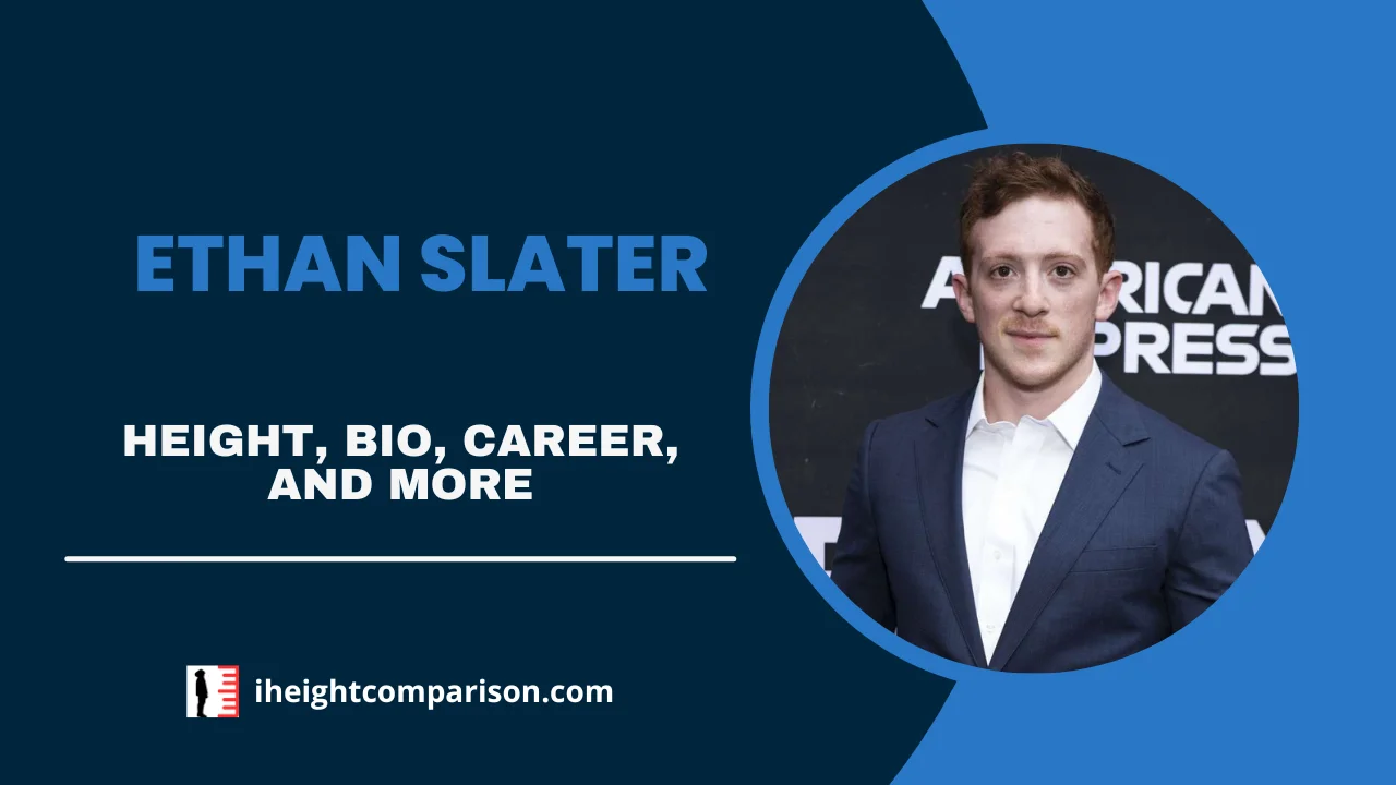 Ethan Slater: Height, Career, Net Worth, Personal Life and More