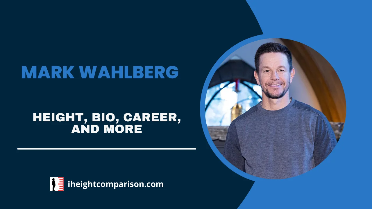 Mark Wahlberg Height, Bio, Acting Career, Net Worth, Relationship, & More