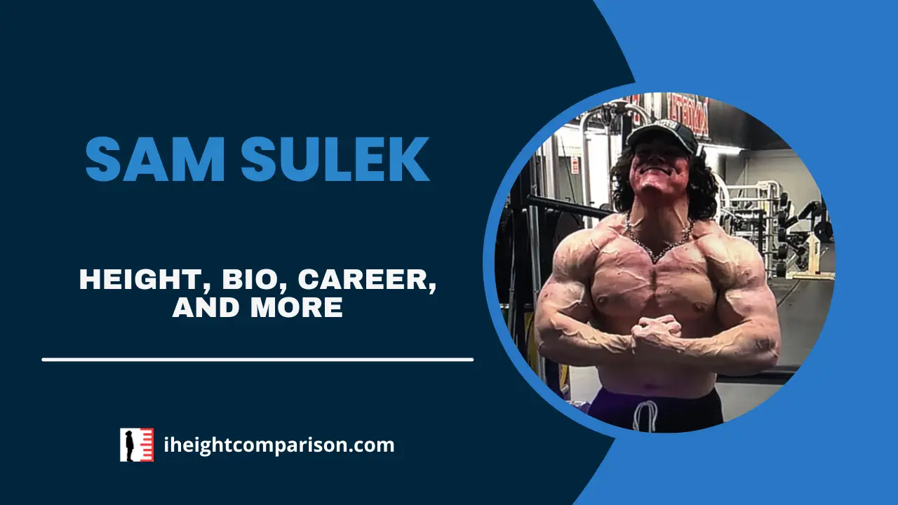 Sam Sulek Height, Bio, Fitness Career, Net Worth, & More